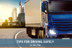 Tips for Driving Safely in the City
